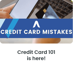 Credit Card 101 is here!